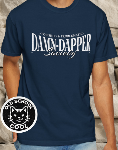 Damn-Dapper Society Tee