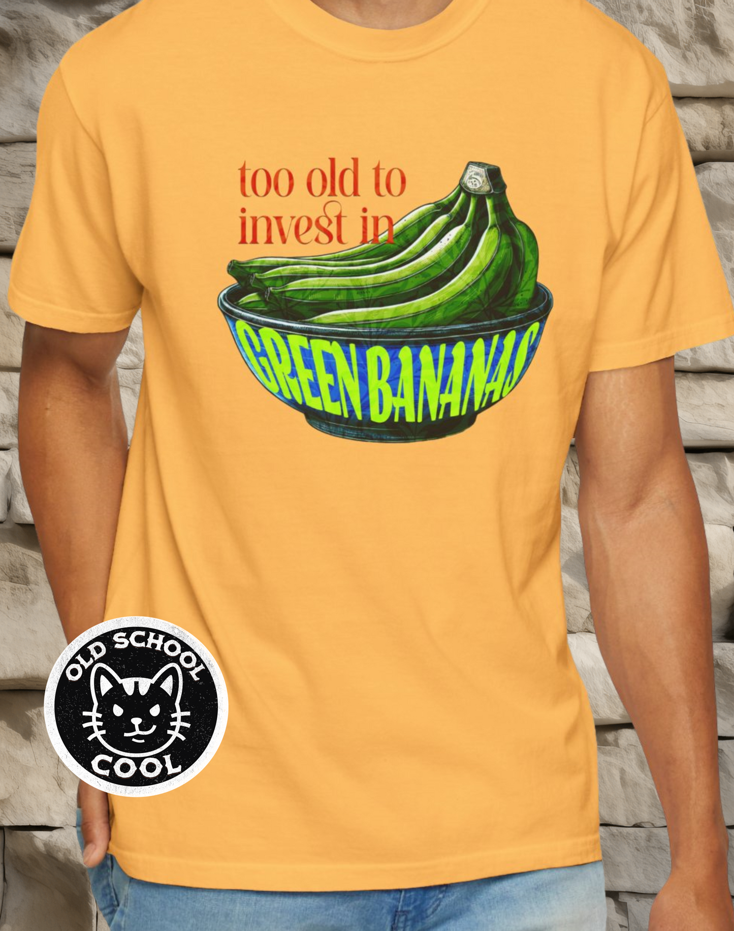 Green Bananas Old Age T-Shirt