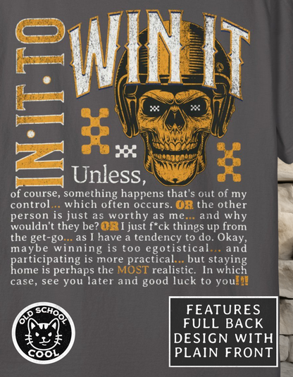 In It to Win It Skull T-shirt