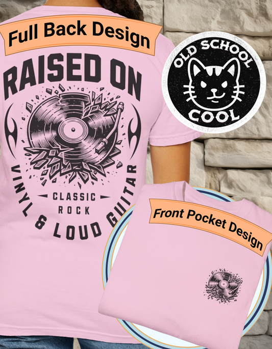 Raised on Vinyl & Loud Guitar T-Shirt