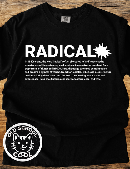 Radical Definition T-Shirt