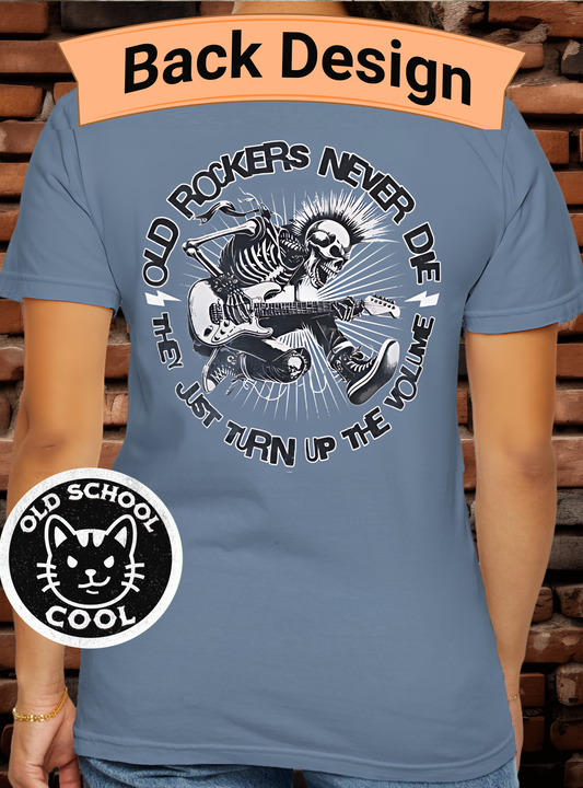 Old Rockers Never Die T-Shirt