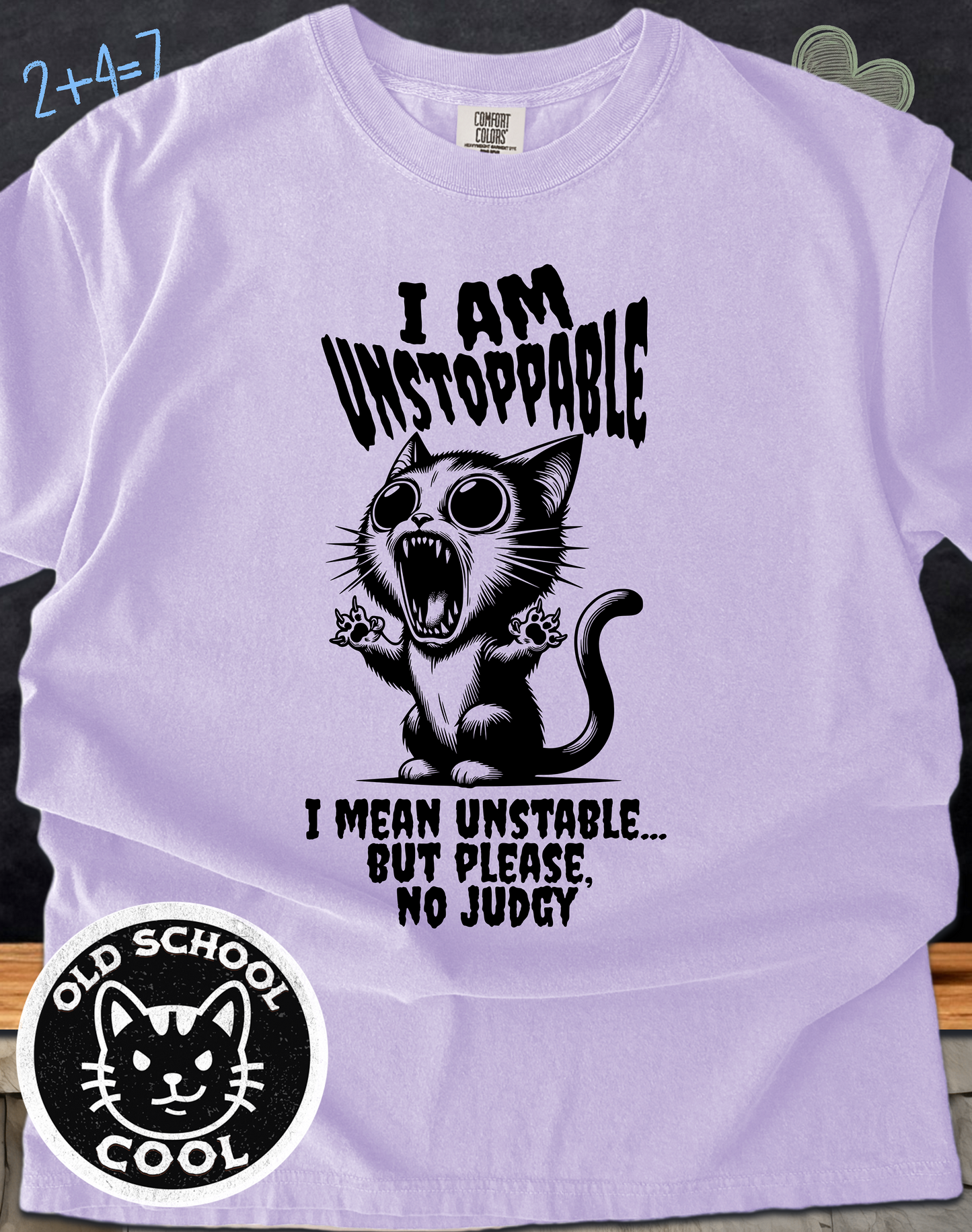 Unstoppable Unstable Cat T-Shirt