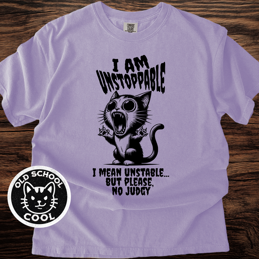 Unstoppable Unstable Cat T-Shirt