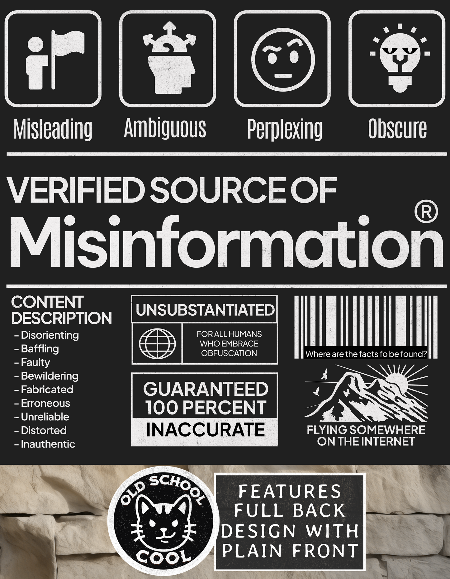 Verified Source of Misinformation T-shirt