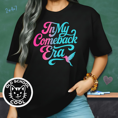 In My Comeback Era Tee