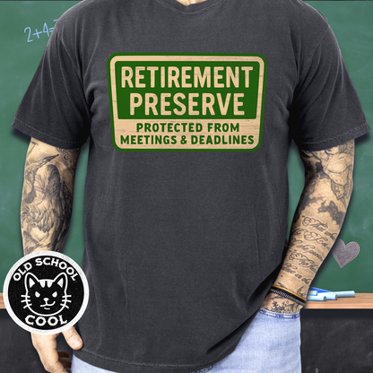 Retirement Preserve State Park Style Tee