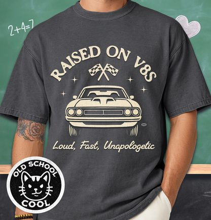 Raised on V8s Tee