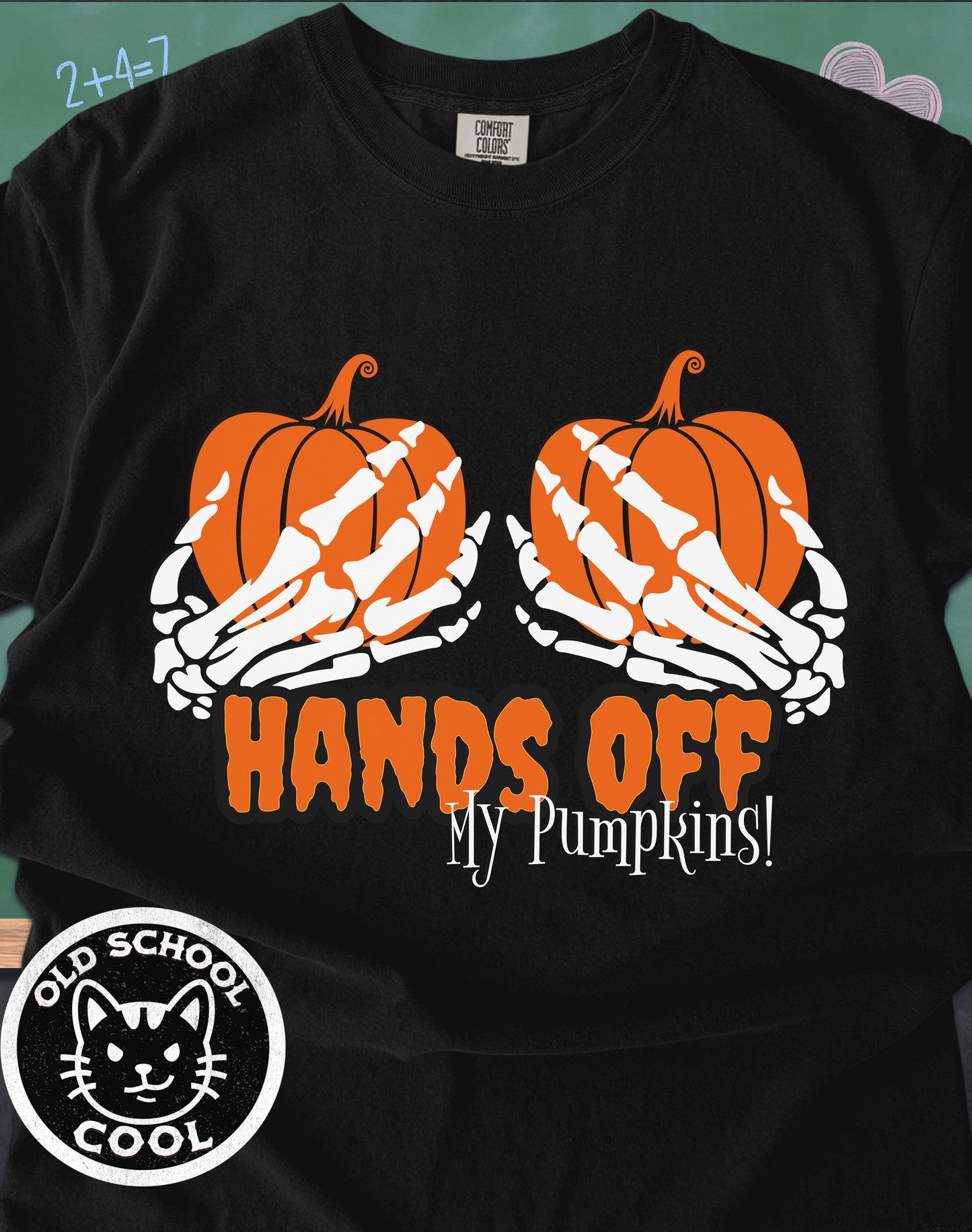 Hands Off My Pumpkins Tee - Halloween Shirt