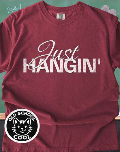 Just Hangin' Tee