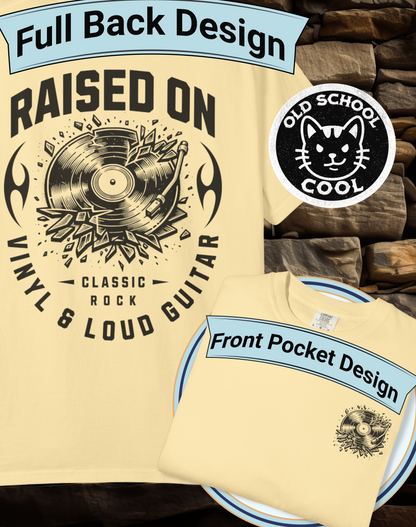 Raised on Vinyl & Loud Guitar Tee