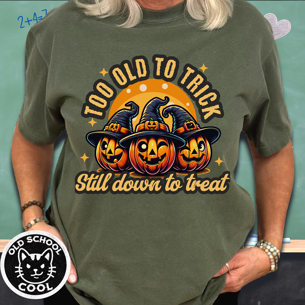 Too Old Trick or Treat Tee