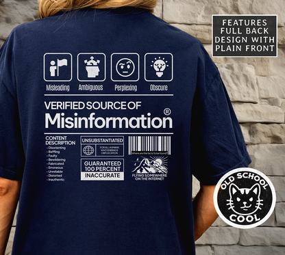 Verified Source of Misinformation T-shirt